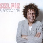 LEO SAYER - SELFIE - 