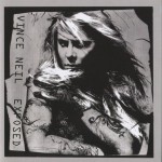 VINCE NEIL - EXPOSED - 