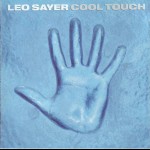 LEO SAYER - COOL TOUCH - 
