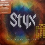 STYX - BIG BANG THEORY - 