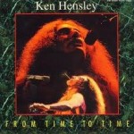 KEN HENSLEY - FROM TIME TO TIME - 