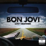 BON JOVI - LOST HIGHWAY - 