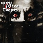 ALICE COOPER - THE EYES OF ALICE COOPER - 