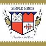 SIMPLE MINDS - SPARKLE IN THE RAIN - 