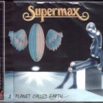 SUPERMAX - A PLANET CALLED EARTH - 