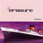 ERASURE - LOVEBOAT - 