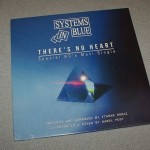 SYSTEMS IN BLUE - THERE'S NO HEART - SPECIAL 80'S MAXI SINGLE (limited edition) (3 track - 