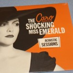 CARO EMERALD - THE SHOCKING MISS EMERALD. ACOUSTIC SESSIONS (EP) (limited numbered ed - 
