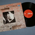 LOS LOBOS - ...AND A TIME TO DANCE - 