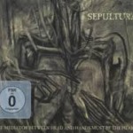 SEPULTURA - THE MEDIATOR BETWEEN HEAD AND HANDS MUST BE THE HEART (cardboard sleev - 