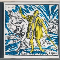 FAUST - THE FAUST TAPES - 