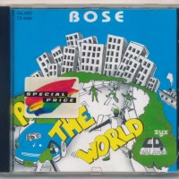 B.O.S.E. - ROCK THE WORLD - 