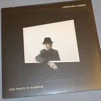 LEONARD COHEN - YOU WANT IT DARKER - ���������