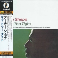 ARCHIE SHEPP - MAMA TOO TIGHT (papersleeve) - 