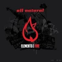 ALL NATURAL - ELEMENTS / FIRE - 