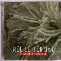 RED LETTER DAY (A SYNTHPOP CHRISTMAS) - VARIOUS ARTISTS - 