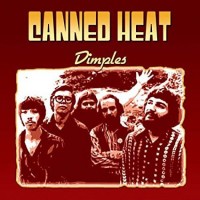 CANNED HEAT - DIMPLES (digipak) - 