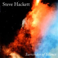 STEVE HACKETT - SURRENDER OF SILENCE - 
