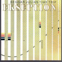 EKSEPTION - BEGGAR JULIA'S TIME TRIP - 