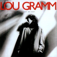 LOU GRAMM - READY OR NOT - 