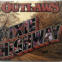 OUTLAWS - DIXIE HIGHWAY (digipak) - 