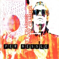 PER GESSLE - PARTY CRASHER - 