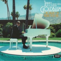 JEFF GOLDBLUM & THE MILDRED SNITZER ORCHESTRA - I SHOULDN'T BE TELLING YOU THIS - 