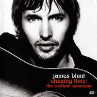 JAMES BLUNT - CHASING TIME: THE BEDLAM SESSIONS (DVD+CD) - 