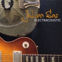 JULIAN SAS - ELECTRACOUSTIC - 