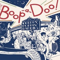 CHERRY POPPIN' DADDIES - THE BOOP-A-DOO! - 