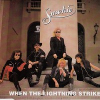 SMOKIE - WHEN THE LIGHTNING STRIKES (single) (3 tracks) - 