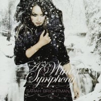 SARAH BRIGHTMAN - A WINTER SYMPHONY - 