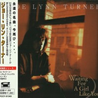 JOE LYNN TURNER - WAITING FOR A GIRL LIKE YOU (single) (3 tracks) - 