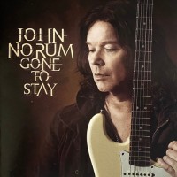 JOHN NORUM - GONE TO STAY - 