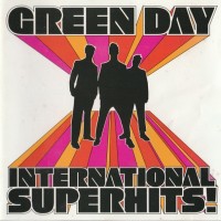 GREEN DAY - INTERNATIONAL SUPERHITS! - 