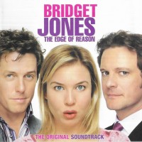 BRIDGET JONES: THE EDGE OF REASON - THE ORIGINAL SOUNDTRACK - 