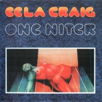 EELA CRAIG - ONE NITER - 