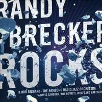 RANDY BRECKER & NDR BIGBAND - ROCKS - 