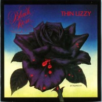 THIN LIZZY - BLACK ROSE (A ROCK LEGEND) - 