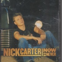 NICK CARTER - NOW OR NEWER - 