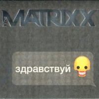 MATRIXX -  (digipak) - 