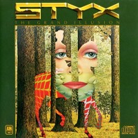 STYX - THE GRAND ILLUSION - 