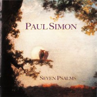 PAUL SIMON - SEVEN PSALMS - 