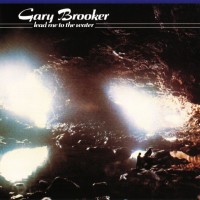 GARY BROOKER - LEAD ME TO THE WATER - 