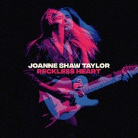 JOANNE SHAW TAYLOR - RECKLESS HEART - 