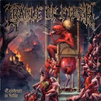 CRADLE OF FILTH - EXISTENCE IS FUTILE - 