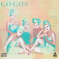 GO-GO'S - BEAUTY AND THE BEAT - 