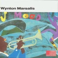 WYNTON MARSALIS - J MOOD - 