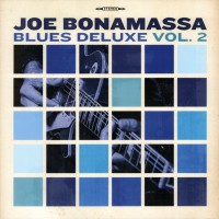 JOE BONAMASSA - BLUES DELUXE VOL. 2 - 