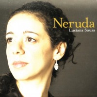 LUCIANA SOUZA - NERUDA (digipak) - 